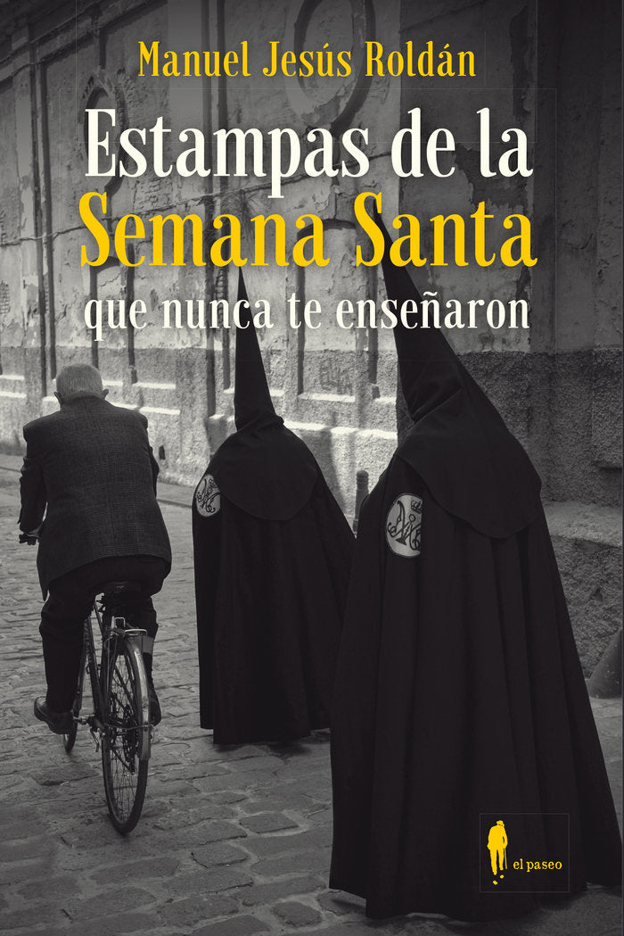 ESTAMPAS DE LA SEMANA SANTA QUE NUNCA TE ENSEÑARON - 9788412140880 Imagen principal del producto