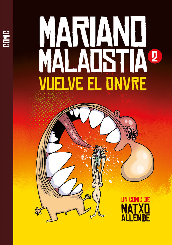 MARIANO MALAOSTIA 2 I Allende, Natxo I Ramona Films, S.L.U. I 9788412151763