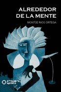 ALREDEDOR DE LA MENTE - 9788412151978 Imagen principal del producto