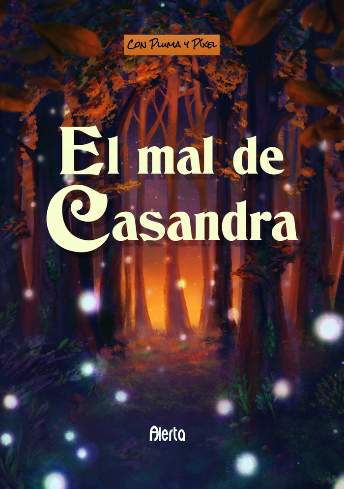 MAL DE CASANDRA,EL | Alerta | 9788412160130 (Con pluma y pixel)