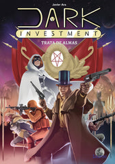 DARK INVESTMENT TRATA DE ALMAS | Ara Santos, Francisco Javier | 9788412169287 (Editorial drakul)