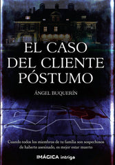 CASO DEL CLIENTE POSTUMOEL - 9788412186956