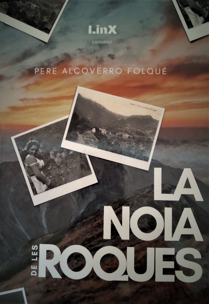 LA NOIA DE LES ROQUES I Alcoverro Folqué, Pere I Linx Edicions I 9788412188370