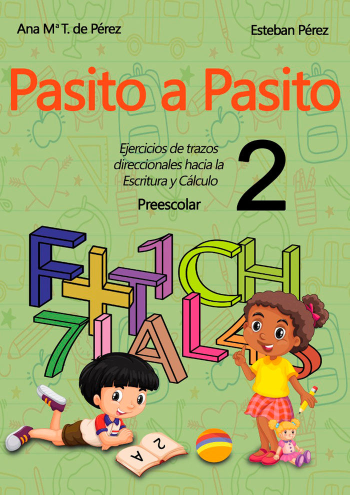 PASITO A PASITO 2 | ESTEBAN PEREZ POZA,ANA MARIA TORREIRO | EDITORIAL GRUPO J3V | 9788412190816