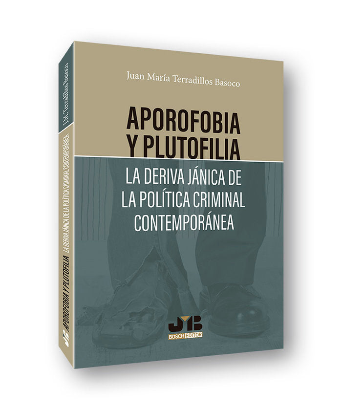 APOROFOBIA Y PLUTOFILIA LA DERIVA JANICA - 9788412201536