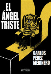 EL ANGEL TRISTE - 9788412203554