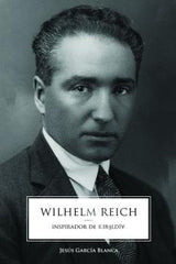 WILHELM REICH | GARCIA BLANCA,JESUS | EDIC,CRIMENTALES | 9788412203691