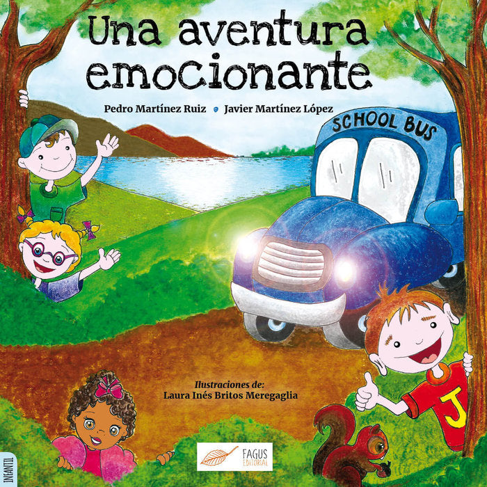 UNA AVENTURA EMOCIONANTE I Martínez Ruiz, Pedro;Martínez López, Javier I Fagus Editorial I 9788412208412