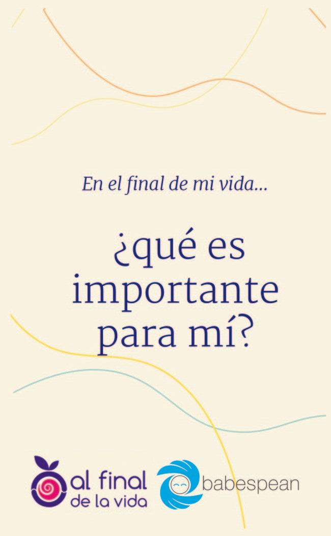 EN EL FINAL DE MI VIDA QUE ES IMPORTANTE PARA MI - 9788412211733