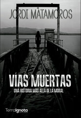 VIAS MUERTAS - 9788412224597