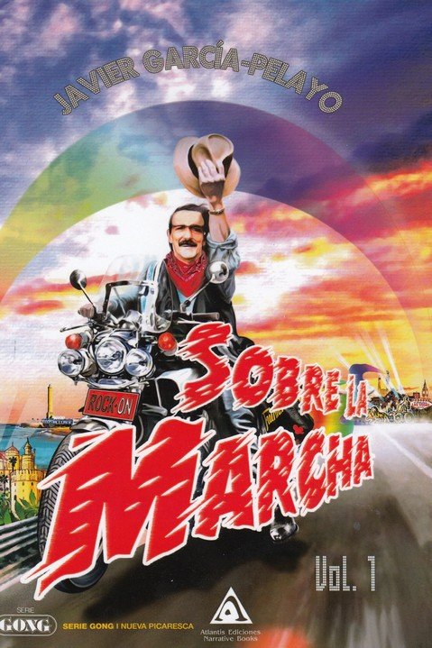 SOBRE LA MARCHA VOL 1 | Garcia Pelayo,javier | 9788412249682 (Ediciones atlantis)