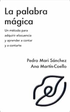 LA PALABRA MAGICA | SANCHEZ, PEDRO MARIA/MARTIN-COELLO, ANA | GAVETA EDICIONES | 9788412273861 Imagen principal del producto