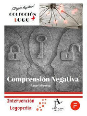 COMPRENSION NEGATIVA | MONROY,RAQUEL | PSYLICOM EDITORIAL | 9788412280906