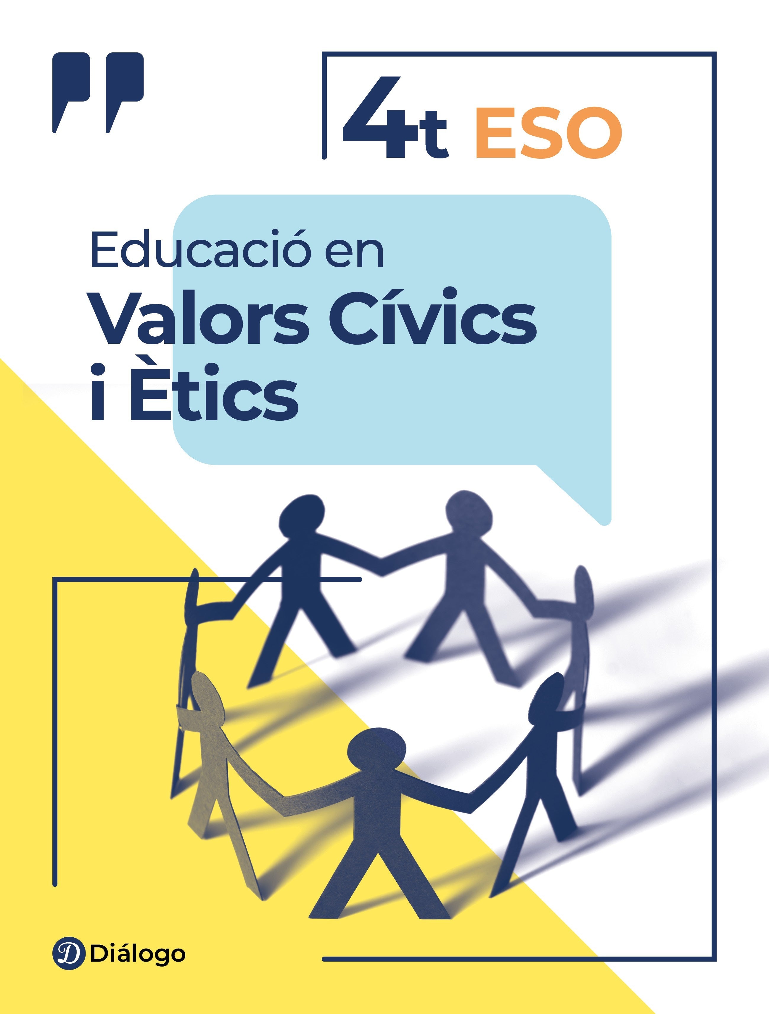 Educació en Valors Cívis i Ètics. Aa. Vv. (Diálogo) 9788412282092 Imagen principal del producto