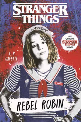 ROBIN LA REBELDE STRANGER THINGS | Capetta,a R | 9788412294095 (Oceano) Imagen principal del producto