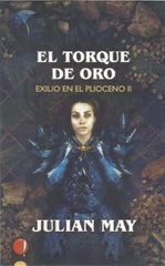 EL TORQUE DE ORO | May,julian | 9788412305142 (La maquina que hace ping)