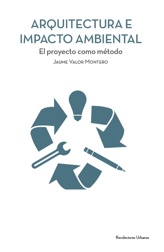 ARQUITECTURA E IMPACTO AMBIENTAL - 9788412314144