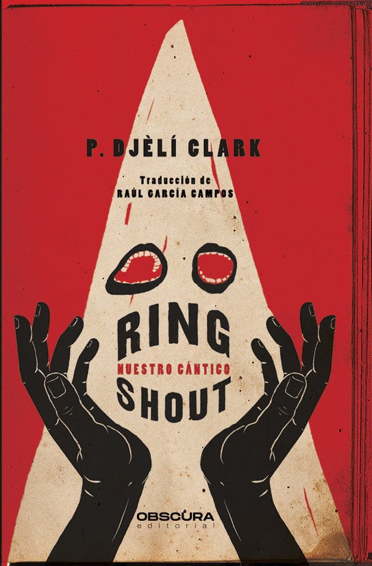 RING SHOUT | Clark, P, Djôli | 9788412324358 (Obscura) Imagen principal del producto
