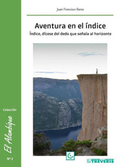 AVENTURA EN EL ÍNDICE I Barea, Juan Francisco I Editorial Tréveris, S.L. I 9788412333275
