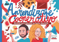 APRENDIZAJE COOPERATIVO I Montejano Bravo, David;Arranz Sevillano, Estíbaliz I Editorial Creando I 9788412357202