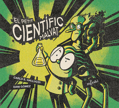 PETIT CIENTIFIC MALVAT,EL | Dani Gomez/carlo E, Gallucci | 9788412369212 (Editorial meraki)