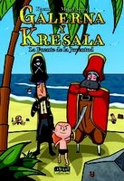 GALERNA Y KRESALA 1 LA FUENTE DE LA JUVENTUD | Kaeme/muro,mikel | 9788412381665 (Harriet ediciones)