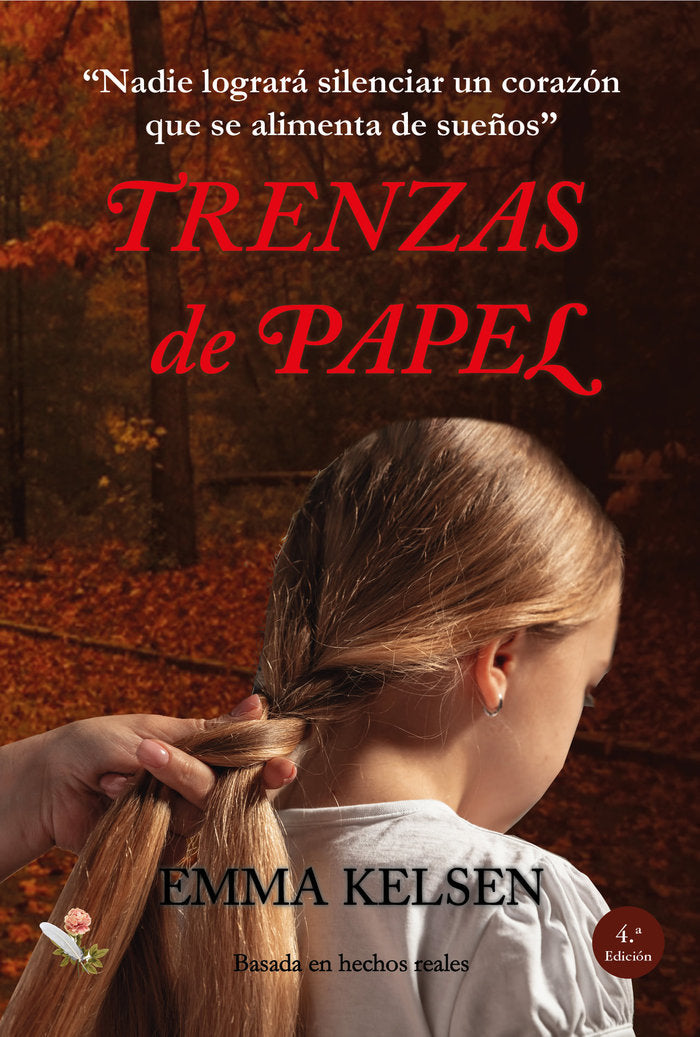 TRENZAS DE PAPEL I Kelsen, Emma I Editorial Eterna I 9788412387704