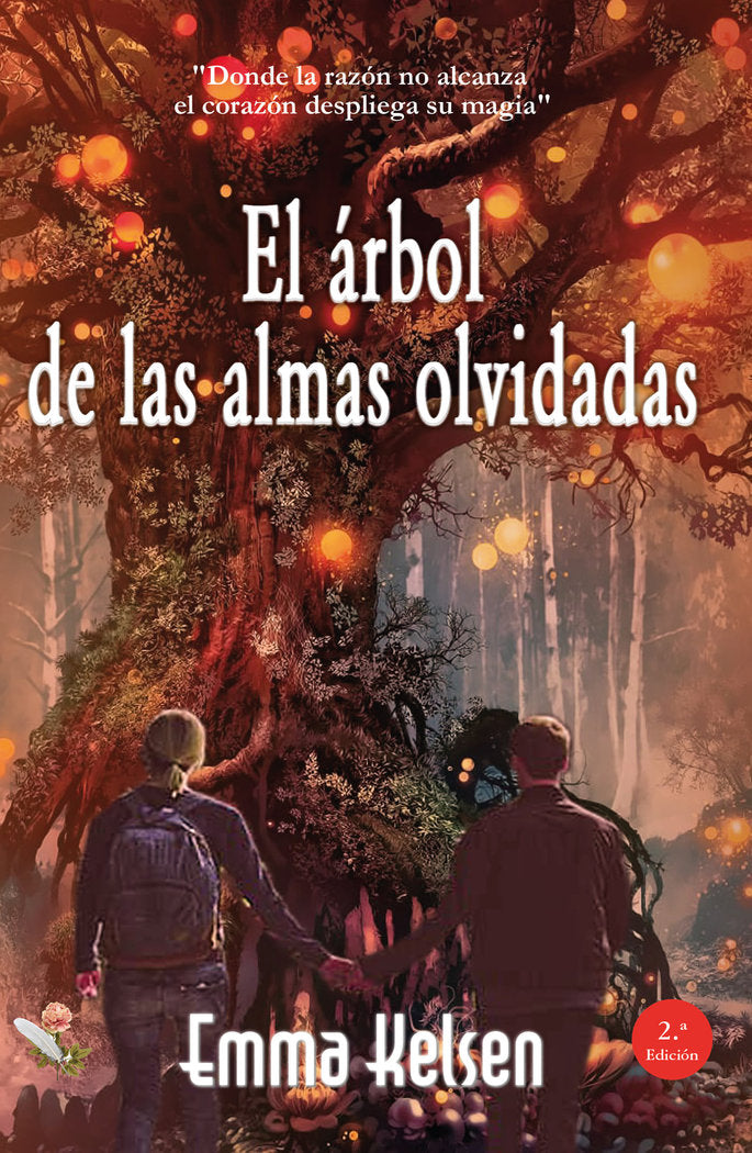 EL ARBOL DE LAS ALMAS OLVIDADAS I Kelsen, Emma I Editorial Eterna I 9788412387728