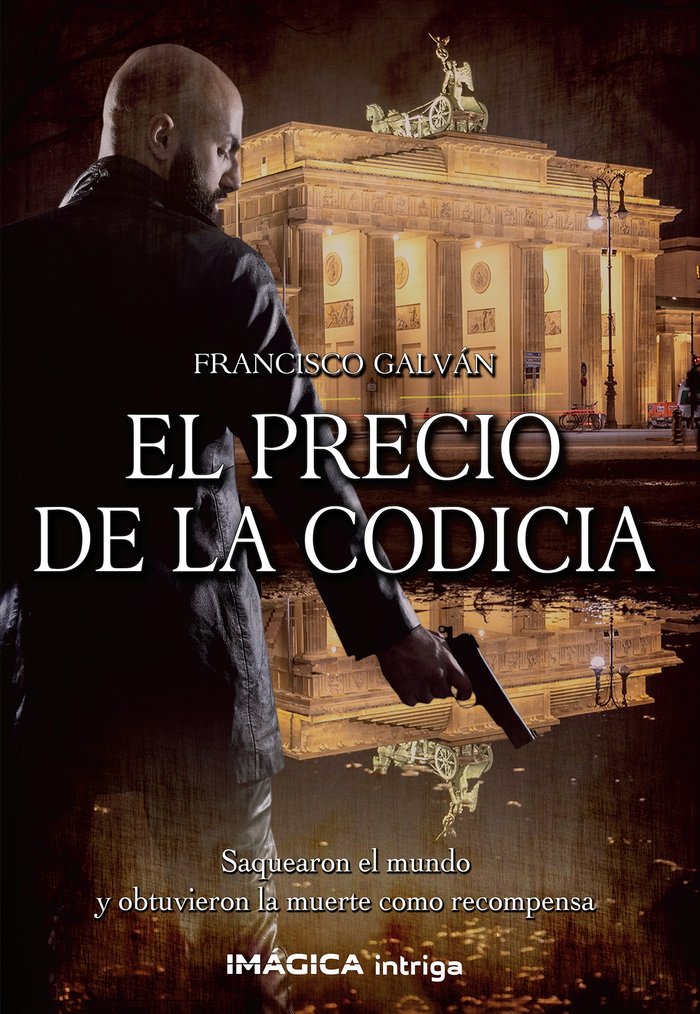 EL PRECIO DE LA CODICIA - 9788412397055