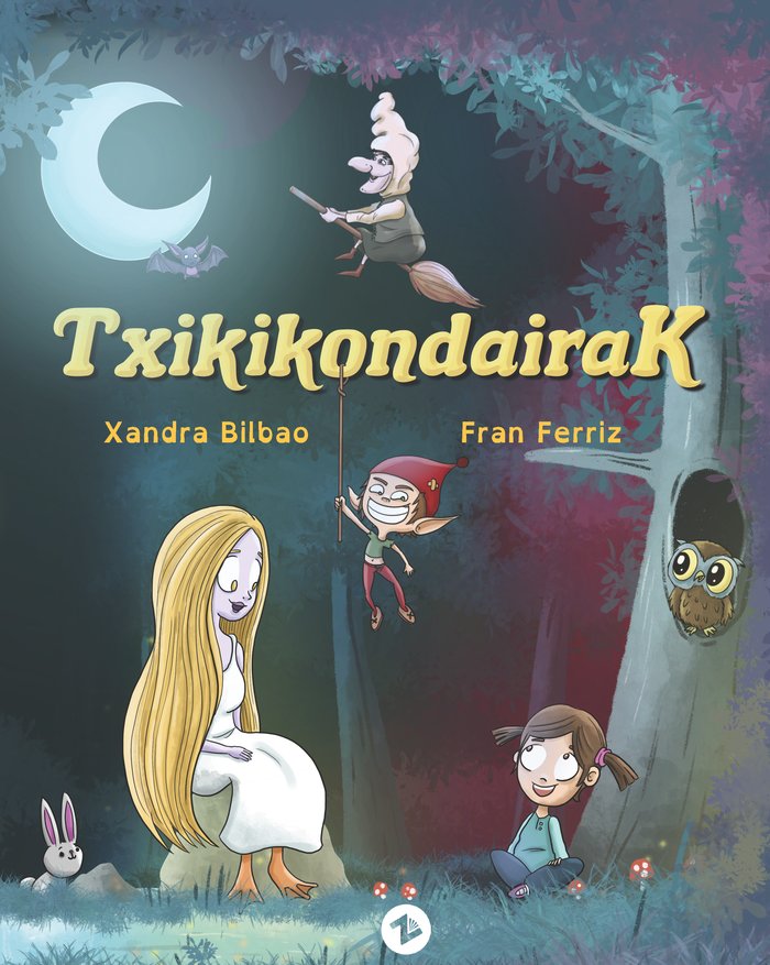 TXIKIKONDAIRAK I Bilbao Xánchez, Xandra I Uzanza Editorial I 9788412400311