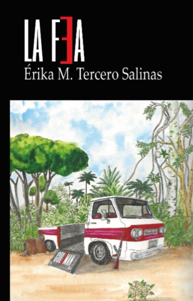 LA FEA I M. Tercero Salinas, Érika I Coleman Ediciones I 9788412404388