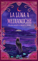 LA LUNA A MEDIANOCHE | Vicente,helena/ochoa,vincent | 9788412421323 (Munyx editorial)