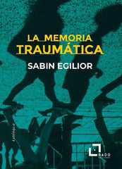 MEMORIA TRAUMATICALA - 9788412442434