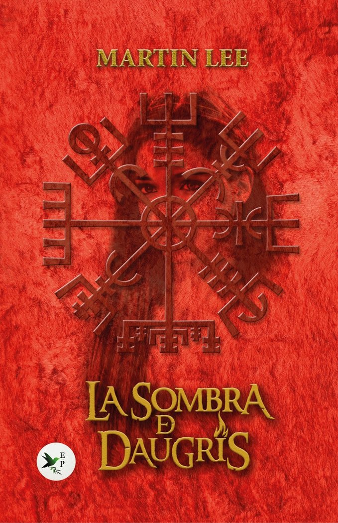 LA SOMBRA DE DAUGRIS I Lee, Martin I Ediciones Passer0 I 9788412448313