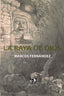 LA RAYA DE DIOS | Marcos Fernandez,marco A, | 9788412448559 (Esqueleto negro)