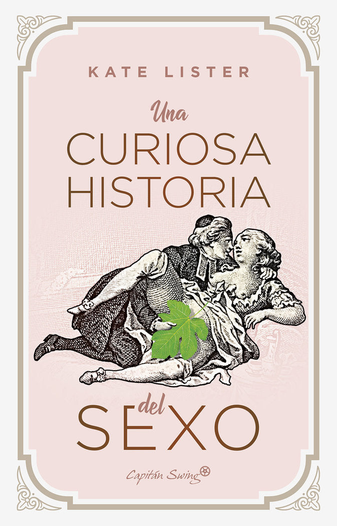 UNA CURIOSA HISTORIA DEL SEXO - 9788412458008