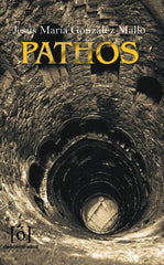 PATHOS I González Mallo, Jesús María I Descentrados Servicios Editoriales I 9788412461404