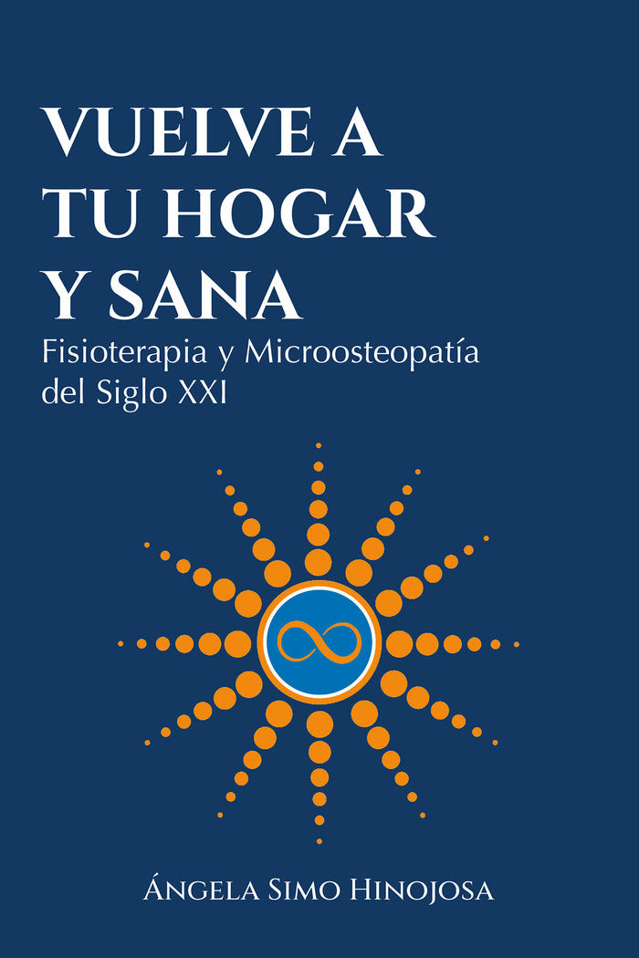 VUELVE A TU HOGAR Y SANA - 9788412467062