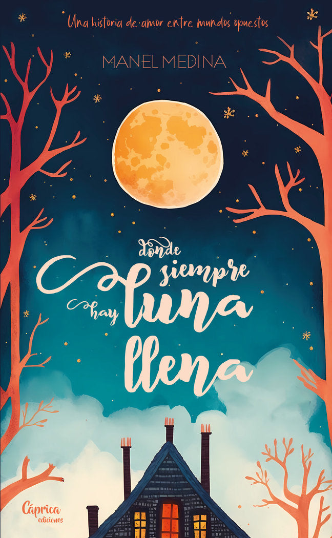 DONDE SIEMPRE HAY LUNA LLENA | Manel, Manel | 9788412468069 (Caprica ediciones) Imagen principal del producto