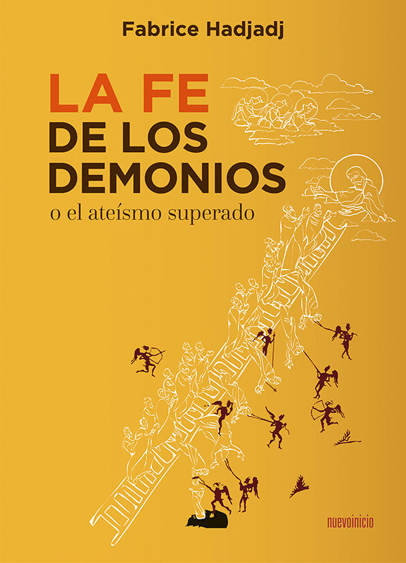 LA FE DE LOS DEMONIOS | HADJADJ, FABRICE | EDITORIAL NUEVOINICIO | 9788412470307 Imagen principal del producto