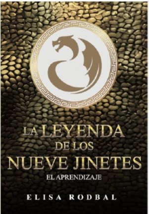 LA LEYENDA DE LOS NUEVE JINETES | Rodbal, Elisa | 9788412472363 (Editorial chocolate)