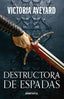 DESTRUCTORA DE ESPADAS DESTRUCTORA DE REINOS 2 | Averyard,victoria | 9788412473049 (Oceano)