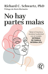 NO HAY PARTES MALAS - 9788412475203