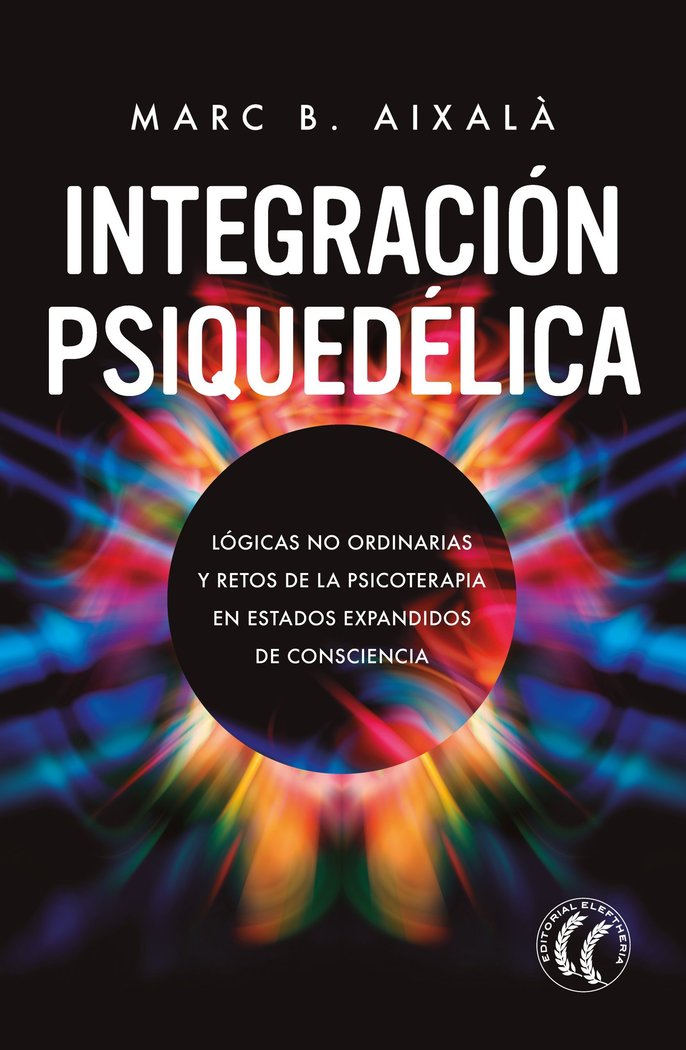 INTEGRACION PSIQUEDELICA - 9788412475272