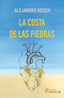 LA COSTA DE LAS PIEDRAS I Bosch, Alejandro I Editorial Dúplum I 9788412478006