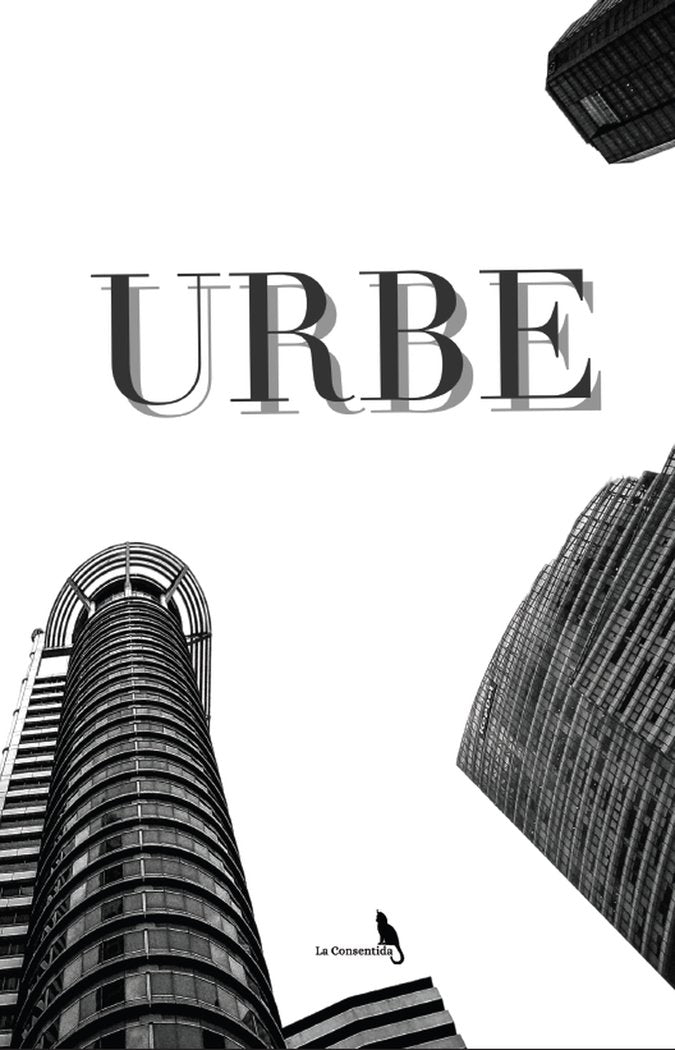 URBE I Sangoquiza Chiguano, César Daniel I La Consentida I 9788412487657 Imagen principal del producto