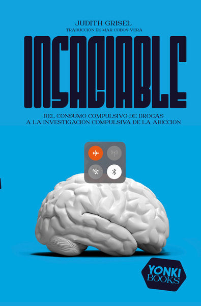 INSACIABLE | GRISEL, JUDITH | NEXT DOOR PUBLISHERS SL | 9788412489484 Imagen principal del producto