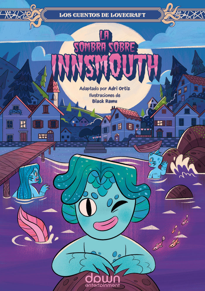 LA SOMBRA SOBRE INNSMOUTH I Ortiz, Adri I Dawn Entertainment I 9788412492279