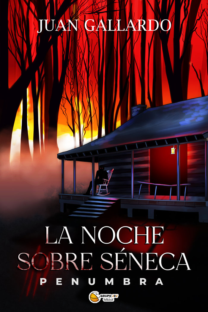 LA NOCHE SOBRE SÉNECA I Gallardo Padilla, Juan Francisco;Ramos De Abreu, Sol A.;Mencía Linares, Rut E. I Grupo J3V I 9788412498929