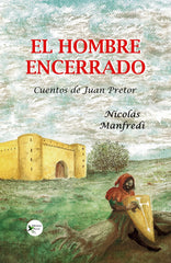 EL HOMBRE ENCERRADO | Manfredi,nicolas | 9788412508147 (Ediciones passer)